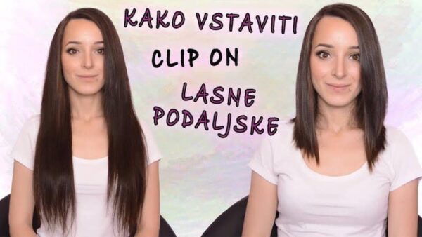Kako vstaviti clip on lasne podaljške - vodič